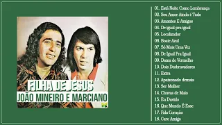 João Mineiro e Marciano Música Nova  - As 20 Melhores Músicas De João Mineiro e Marciano