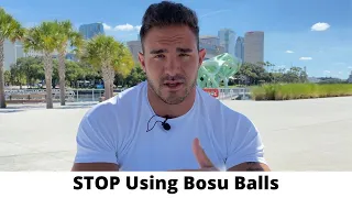 STOP Using the Bosu Ball