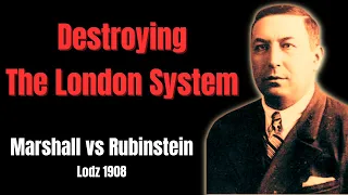 Fantastic Fight Against The London System. Marshall vs Rubinstein