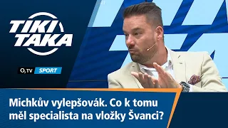 TIKI-TAKA: Michkův vylepšovák. Co k tomu měl specialista na vložky Švanci?