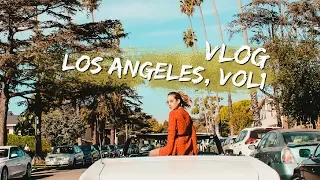 TRAVEL VLOG | LOS ANGELES, VOL.1