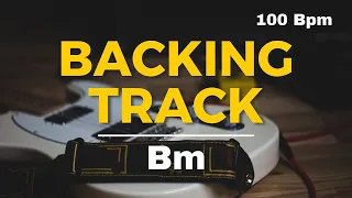 Backing track in Bm  | 100 BPM | Guitar Backing Track