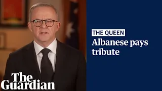 Anthony Albanese pays tribute to the Queen: 'Her Majesty had a special place in our hearts'