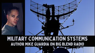 Author Mike Guardia - Military Communication Systems