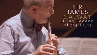 Sir James Galway: Living Legend of the Flute