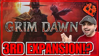 Grim Dawn Dropping v1.2!! Huge Update!! Expansion 3 Coming!?