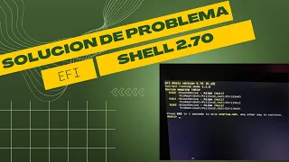 Cómo Arreglar el ERROR del EFI SHELL Version 2.70 De Las Netbook Juana Manso Netbooks G15💻