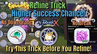 Refine Trick | Higher Success Chance | No Downgrade | No Break - Ragnarok X Next Generation [ROX]