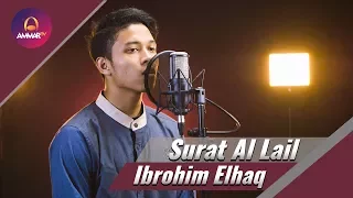 Ibrohim Elhaq - Surat Al Lail