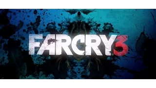 Far Cry 3 :Прохождение-часть12 [грязные алмазы]