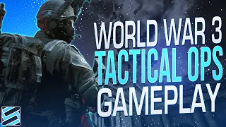 World War 3 Tactical Ops are Amazing Fun (Gameplay)