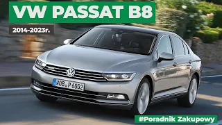 VW Passat B8 - Wszystko co musisz wiedzieć (#PZ12) Najlepsza generacja?