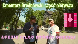 Cmentarz Bródnowski część pierwsza