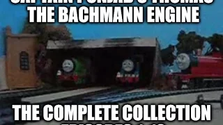Thomas The Bachmann Engine The Complete Collection (Episodes 1-12)