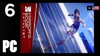 Mirror's Edge: Catalyst #06 [1440p HD 60Fps Hyper Settings PC] - No Commentary