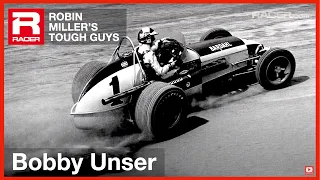 Robin Miller's Tough Guys: Bobby Unser
