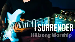 I SURRENDER // HILLSONG WORSHIP // PLAYTHROUGH