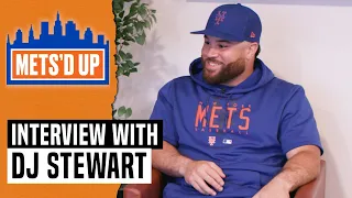 DJ Stewart Interview | Mets'd Up Podcast