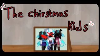★ "The Christmas Kids" • GACHACLUB • HERMITCRAFT ★