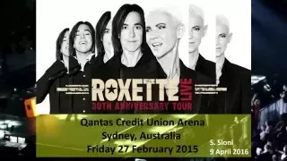 Roxette - Live in Sydney (27 February 2015)