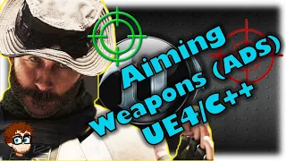 Aiming (ADS) | How To Make YOUR OWN First-Person Shooter (FPS)! | Unreal and C++ Tutorial, Part 2