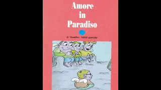 Аудиокниги на итальянском. Amore in Paradiso (livello2). Capitolo 5