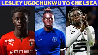 LESLEY UGOCHUKWU To CHELSEA CONFIRMED | €28 Million Fee To RENNES | CACIEDO Final Chelsea BID UPDATE