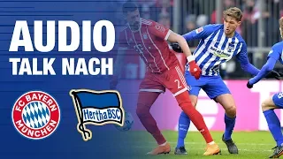 SAY WHAT?! - AUDIO-TALK NACH BAYERN - Kalou Stark Lusti Rune Hertha BSC - Berlin - 2018 #hahohe