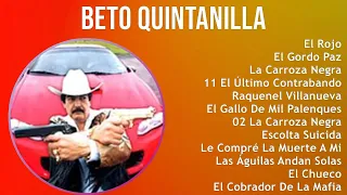 B e t o Q u i n t a n i l l a 2024 MIX The Very Best ~ 1970s Music ~ Top Corrido, Latin Pop, Mex...