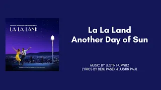 La La Land - Another Day of Sun (Lyrics Video)