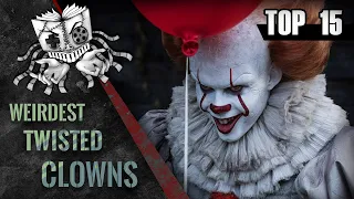 Top 15 Weirdest Twisted Clowns in Horror Movies