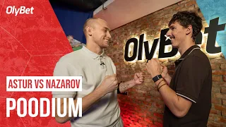 Karl Erik Nazarov vs Maikel Astur I 70. osa I Poodium