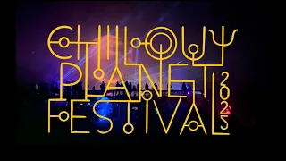 CHILLOUT PLANET FESTIVAL 2022 HIGHLIGTHS