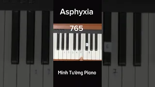 Asphyxia (Piano Tutorial) | Minh Tường Piano #shorts #piano #short