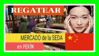 TRUCOS para Regatear en CHINA 🏓 MERCADO de la SEDA