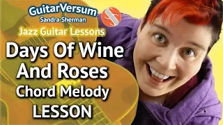 THE DAYS OF WINE AND ROSES - Guitar LESSON - Chord Melody