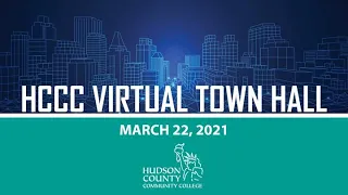 HCCC Town Hall - March 22, 2021