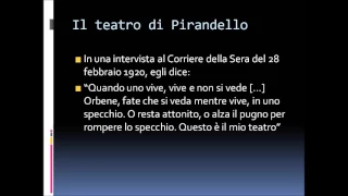 Il dramma moderno e Così è se vi pare di Luigi Pirandello