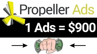 Propeller Ads Tutorial For Beginner CPA Marketers: Earn $500.00 Per Day On CPAGRIP