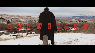 SNOWBLIND - WESTERN SHORT FILM (2018) HD