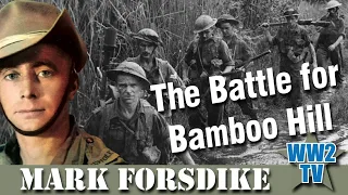 The Battle for Bamboo Hill - Burma 1944