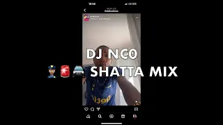 DJ NCO POLICE SHATTA MIX 2023 🥳 (GVNG RECORDS)