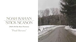 Noah Kahan - Paul Revere (Official Lyric Video)