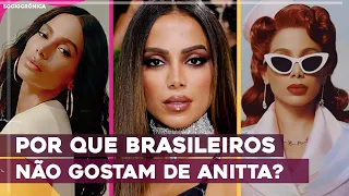 POR QUE BRASILEIROS NÃO GOSTAM OU INVALIDAM O SUCESSO INTERNACIONAL DE ANITTA? | SOCIOCRÔNICA