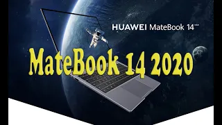 Обзор ноутбука Huawei Matebook 14 2020