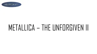 Metallica - The Unforgiven II Drum Score