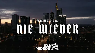 WASIM X GIDRA - NIE WIEDER (OFFICIAL VIDEO)