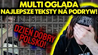 MULTI ogląda NAJLEPSZE TEKSTY NA PODRYW! #3 *beka*