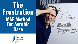 FRUSTRATIONS! MAF METHOD (low heart rate training) For Base Building | But I'm Not Worried!