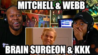 Hilarious Reaction To Mitchell and Webb -  Brain Surgery